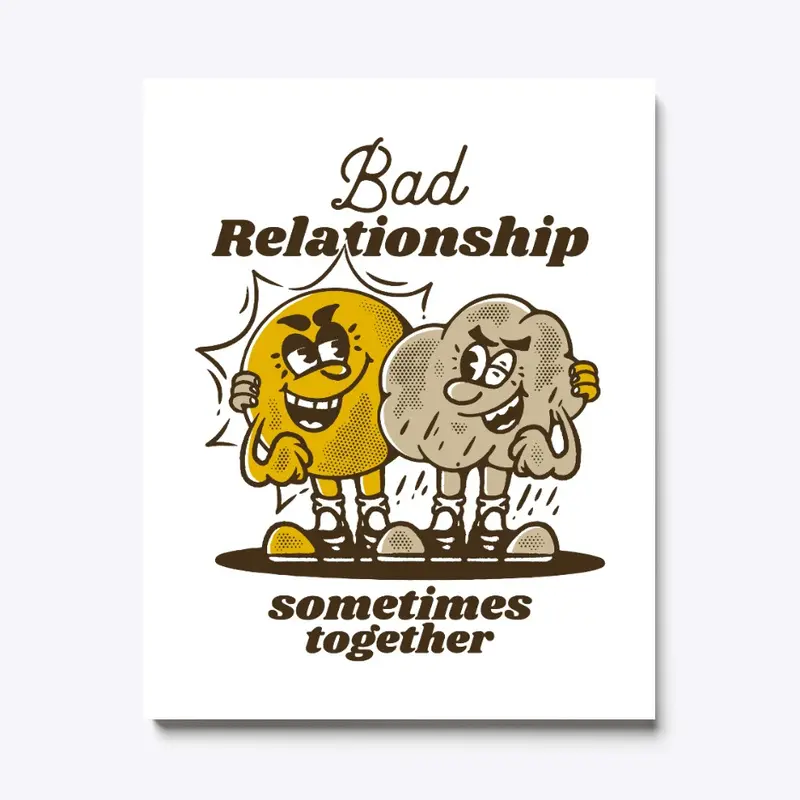 Bad relationship